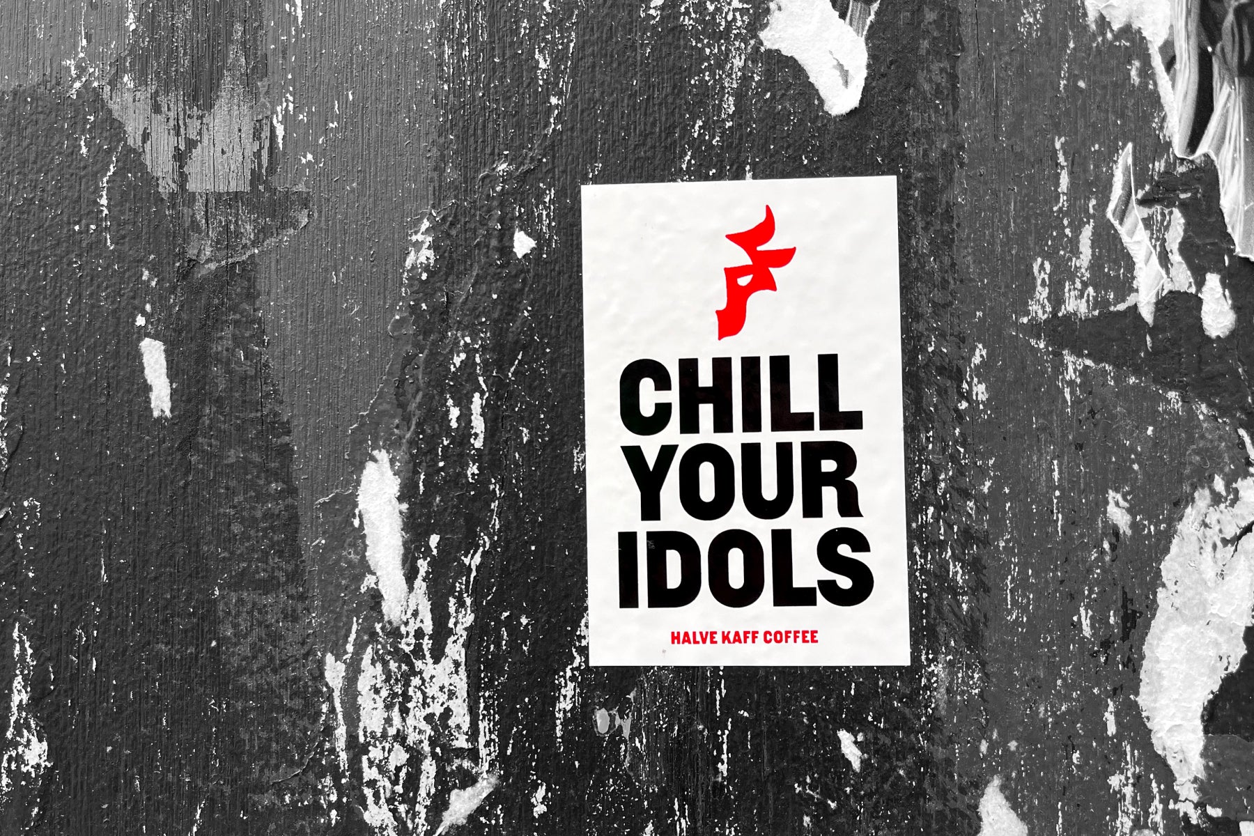 Chill Your Idols